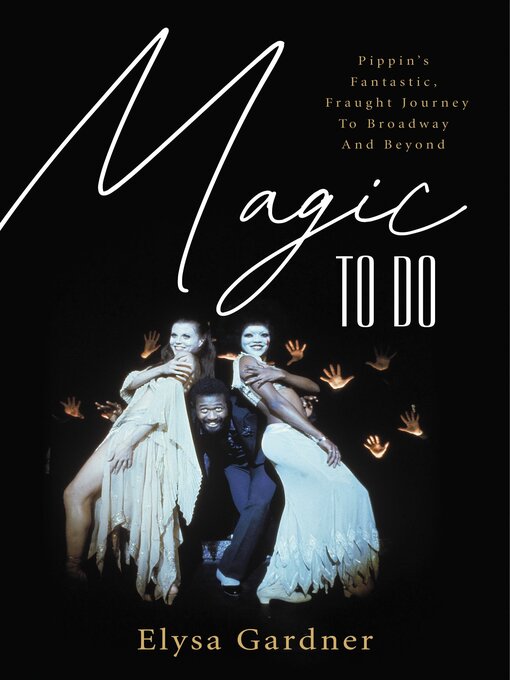 Title details for Magic to Do by Elysa Gardner - Available